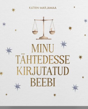 “Minu tähtedesse kirjutatud beebi”